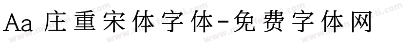 Aa 庄重宋体字体字体转换